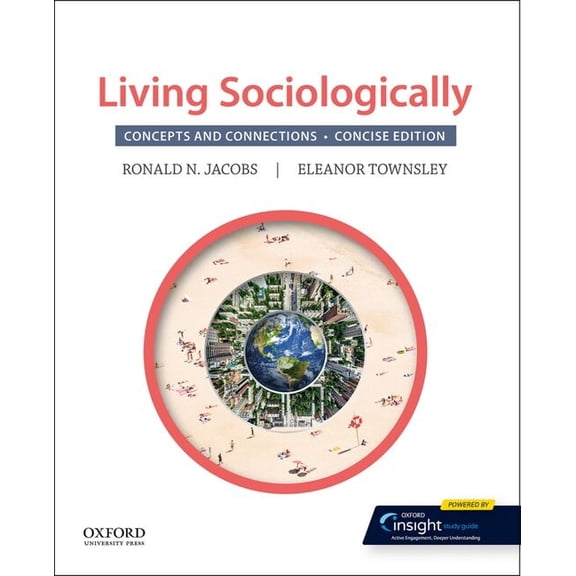 Living Sociologically: Concepts and Connections: Concise Edition, (Paperback)