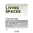 thumbnail image 1 of Living Spaces: The Art and Methods of Interior Design, (Paperback), 1 of 1