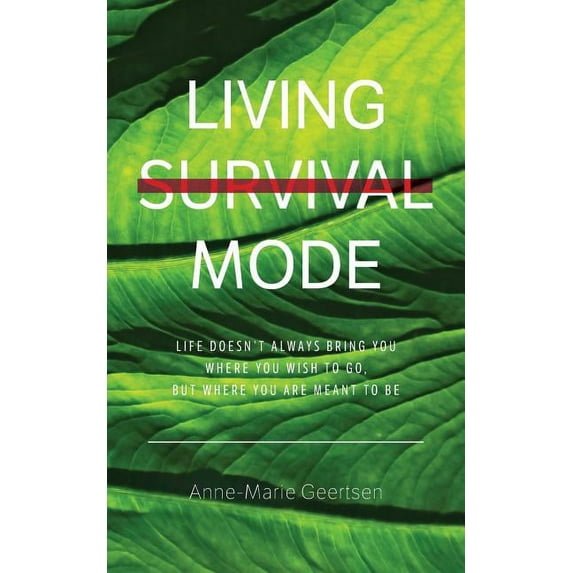 Living Survival Mode, (Paperback)