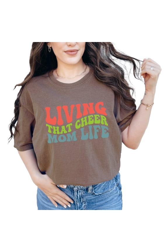 Living That Cheer Mom Life, Mother of a Cheerleader Quote, Groovy Retro Wavy Text, Espresso Comfort Colors T-Shirt, Small