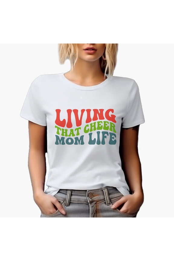 Living That Cheer Mom Life, Mother of a Cheerleader Themed, Groovy Retro Wavy Text Merch Gift, White T-Shirt, Small