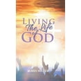 thumbnail image 1 of Living The Life of God, (Hardcover), 1 of 1