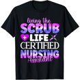 thumbnail image 1 of Living The Scrubs Life| Certified Nursing Assistant | CNA T-Shirt, 1 of 4