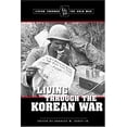 thumbnail image 1 of Pre-Owned Living Through the Korean War (Library Binding) 9780737729115, 1 of 1