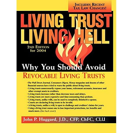 Pre-Owned Living Trust Living Hell (Paperback) 0971497710 9780971497719