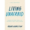 thumbnail image 1 of Pre-Owned Living Unafraid : Lessons on Hope from 31 of the Bible's Most Loved Stories (Hardcover) 9781524760526, 1 of 1