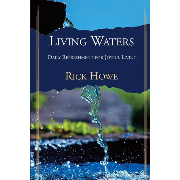 Living Waters : Daily Refreshment for Joyful Living (Paperback)