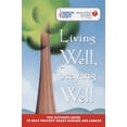 thumbnail image 1 of Pre-Owned Living Well, Staying Well Paperback, 1 of 1