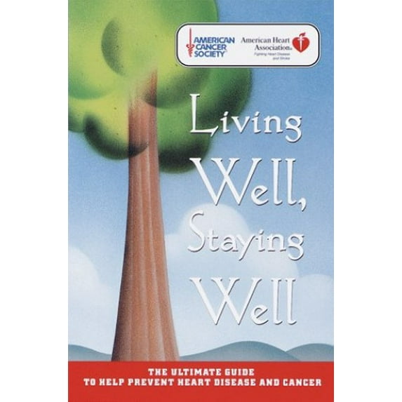 Pre-Owned Living Well, Staying Well Paperback