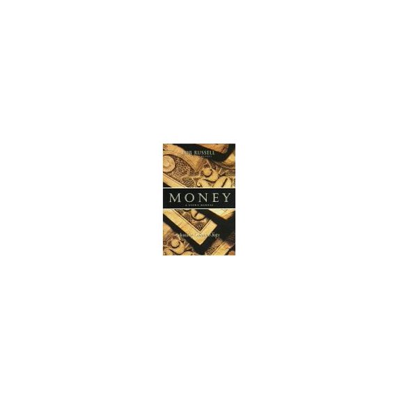 Pre-Owned Money: A User's Manual (Paperback) 1576730379 9781576730379