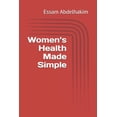 thumbnail image 1 of Living Well Women's Health Made Simple, Book 21, (Paperback), 1 of 1