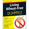 thumbnail image 1 of Pre-Owned Living Wheat-Free For Dummies (Paperback) 1118774582 9781118774588, 1 of 1