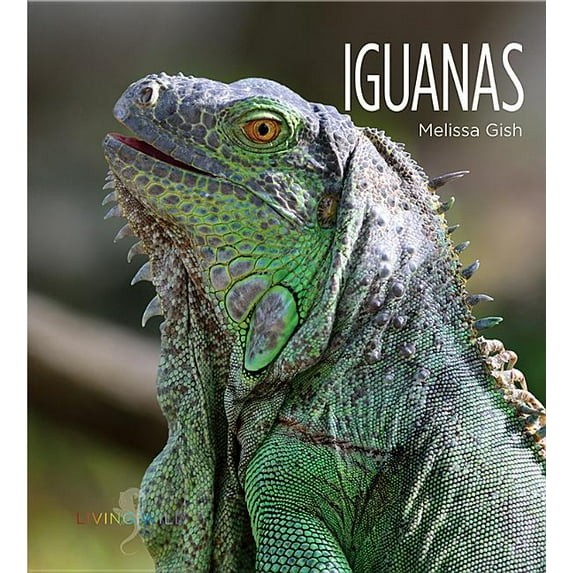 Living Wild: Iguanas (Paperback)