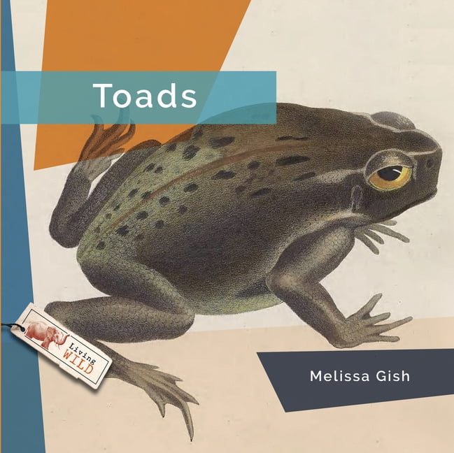 Living Wild Toads, (Hardcover)