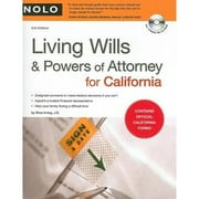 Pre-Owned Living Wills & Powers of Attorney for California [With CDROM] (Paperback) 1413309577 9781413309577