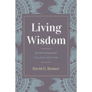 Living Wisdom, Revised and Expanded Hardcover