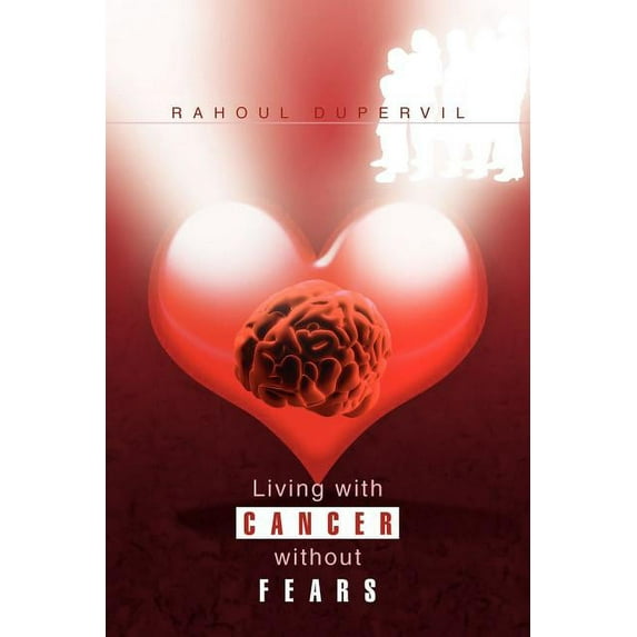 Living With Cancer Without Fears