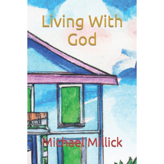 Living With God, (Paperback)