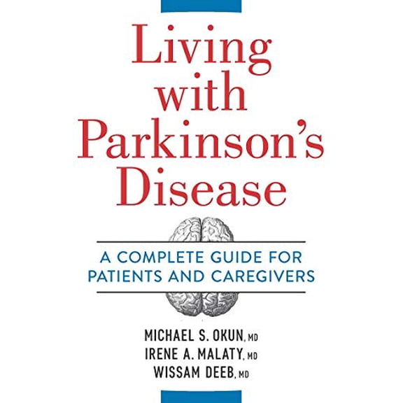 Pre-Owned Living With Parkinson's Disease: A Complete Guide to Patients and Caregivers Paperback