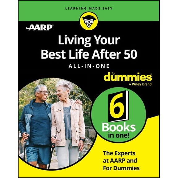 Living Your Best Life After 50 All-In-One for Dummies, (Paperback)