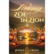 Living Zoe In Zion, Paperback