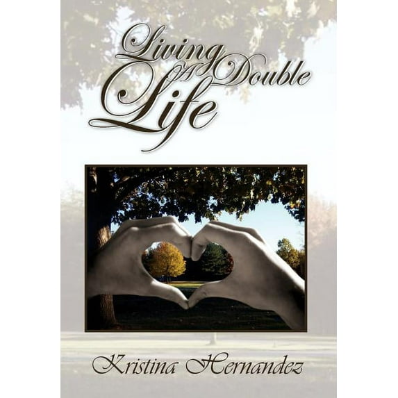Living a Double Life (Hardcover)