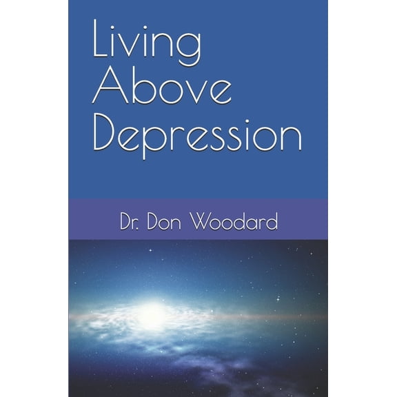 Living above Depression, (Paperback)