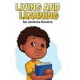 thumbnail image 1 of Living and Learning, (Paperback), 1 of 1