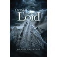 thumbnail image 1 of Pre-Owned Living & Longing for the Lord: A Guide to 1-2 Thessalonians (Paperback) 1941972004 9781941972007, 1 of 1