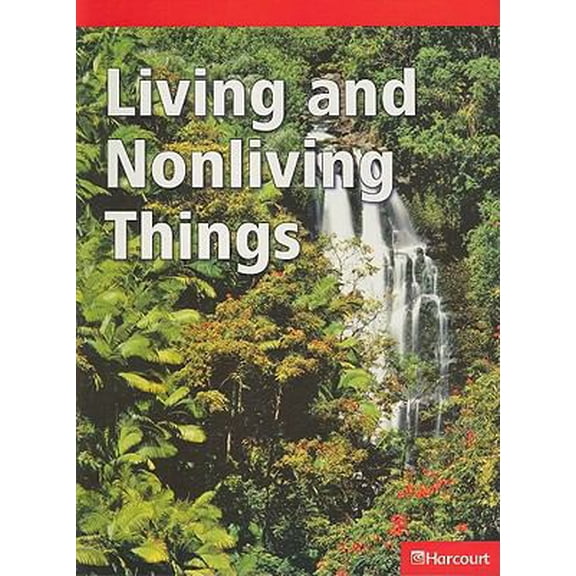 Pre-Owned Science Leveled Readers: Below-Level Reader Grade 2 Lvng/Non Thngs (Paperback) 0153620080 9780153620089