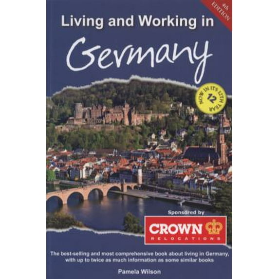 Pre-Owned Living and Working in Germany: A Survival Handbook (Paperback) 1907339361 9781907339363