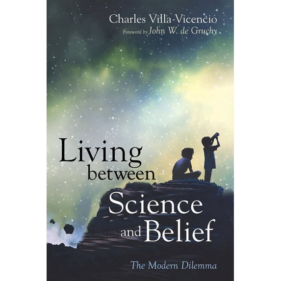 Living between Science and Belief (Paperback)