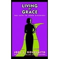 thumbnail image 1 of Pre-Owned Living by Grace: The Path to Inner Discovery: The Path to Inner Unfoldment Paperback, 1 of 1