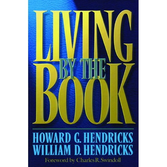 Pre-Owned Living by the Book (Paperback) 0802408168 9780802408167
