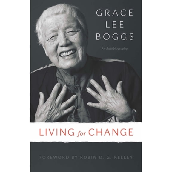 Pre-Owned Living for Change : An Autobiography (Paperback) 9781517901486