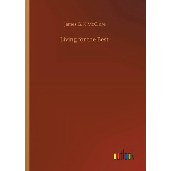 Living for the Best, (Paperback)