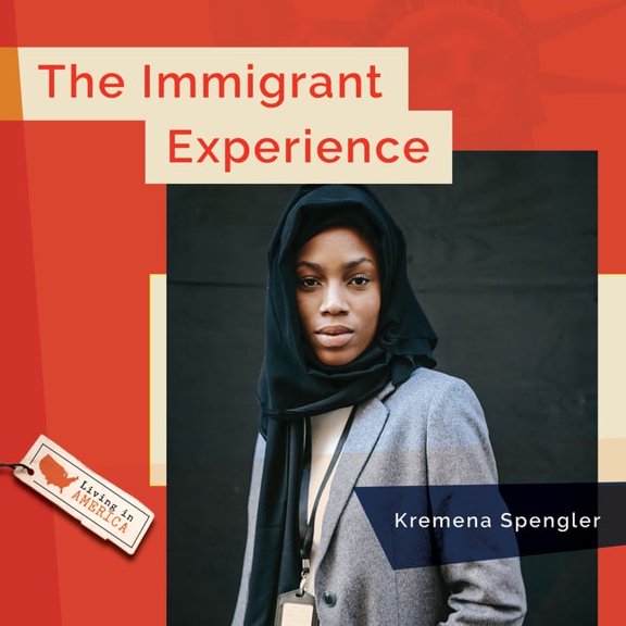 Pre-Owned Living in America The Immigrant Experience, (Hardcover)