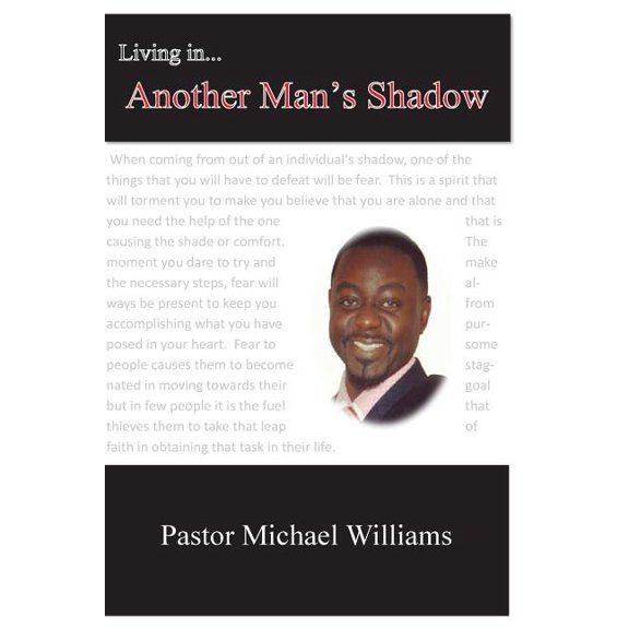 Living in Another Man's Shadow, (Paperback)