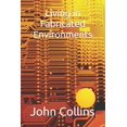 thumbnail image 1 of Living in Fabricated Environments (Paperback), 1 of 1