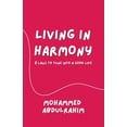 thumbnail image 1 of Living in Harmony: 8 Laws to Tune into a Good Life, (Paperback), 1 of 1