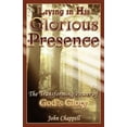 thumbnail image 1 of Living in His Glorious Presence, (Paperback), 1 of 1