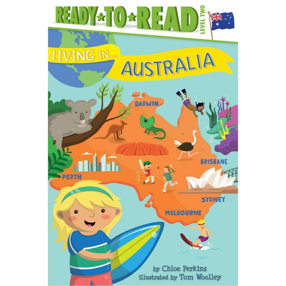 Living in...: Living in . . . Australia : Ready-to-Read Level 2 (Hardcover)