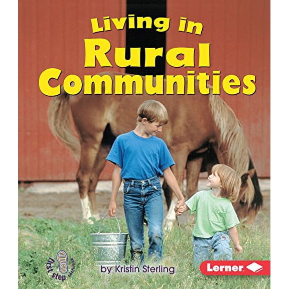 Pre-Owned Living in Rural Communities (First Step Nonfiction -- Communities) Paperback