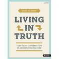 thumbnail image 1 of Pre-Owned Living in Truth: Confident Conversation in a Conflicted Culture Member Book Paperback Mary Jo Sharp, 1 of 1
