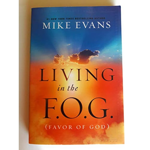 Pre-Owned Living in the F.O.G. (Favor of God) (Paperback) 0935199578 9780935199574