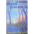 thumbnail image 1 of Pre-Owned Living in the Labyrinth, 9780385311861, 0385311869, Hardcover,, 1 of 1