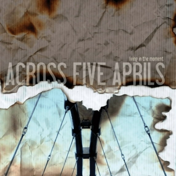 Living in the Moment Across Five Aprils (CD)