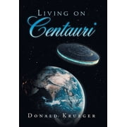 Living on Centauri