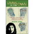 thumbnail image 1 of Living on Your Own: Single Women, Rental Housing, and Post-Revolutionary Affect in Contemporary South Korea, (Paperback), 1 of 1