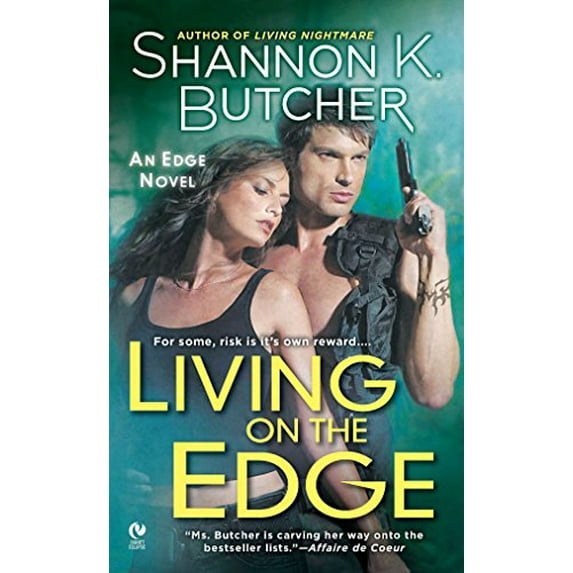 Pre-Owned Living on the Edge (Mass Market Paperback) 0451232747 9780451232748